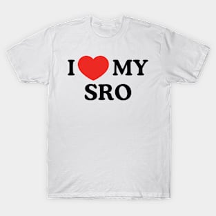 I Love My SRO Proud School Resource Officer Men Women Kids T-Shirt